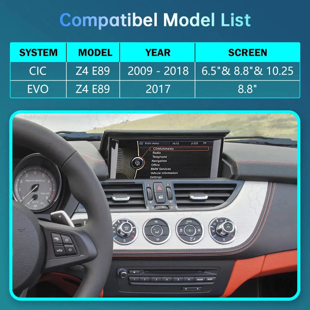 Compatibility model list for BMW Z4 E89 (2009-2018) showing compatible CIC and EVO systems with 6.5-inch, 8.8-inch, or 10.25-inch factory central screens.