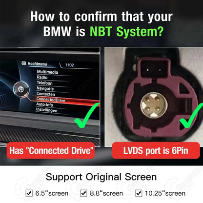 Step-by-step guide to confirm BMW NBT system by verifying the presence of ConnectedDrive on the iDrive menu and a 6-pin pink LVDS port.