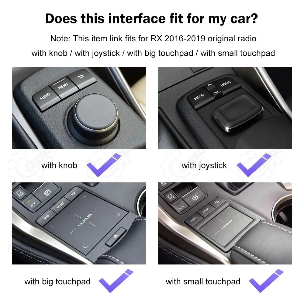 Fitment compatibility guide for Lexus RX 2016-2019 original radio with central console knob, joystick, big touchpad, or small touchpad.