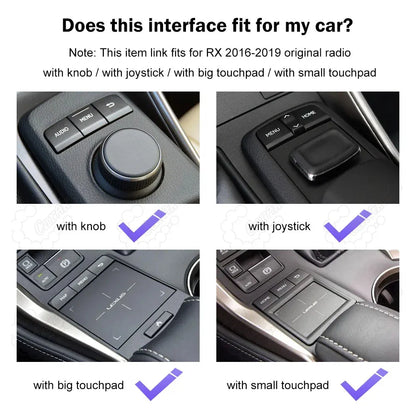 Fitment compatibility guide for Lexus RX 2016-2019 original radio with central console knob, joystick, big touchpad, or small touchpad.