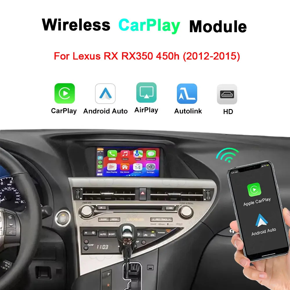 Promotional image for a wireless CarPlay module for 2012-2015 Lexus RX, RX350, and 450h. The top features icons for CarPlay, Android Auto, AirPlay, Autolink, and HD, while the bottom illustrates the wireless connection with the Lexus center console screen.