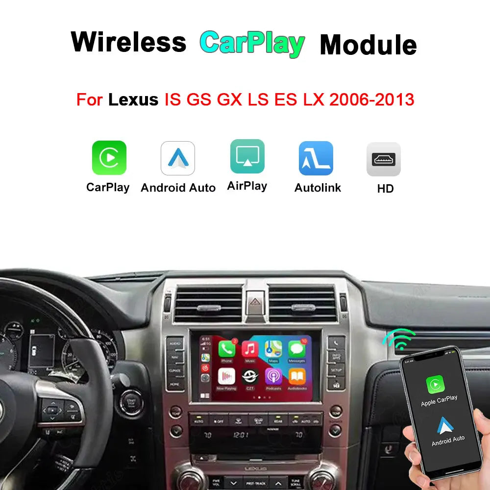 Wireless CarPlay and Android Auto module for Lexus IS, GS, GX, LS, ES, and LX models from 2006 to 2013, showing smartphone connection to the car dashboard display.