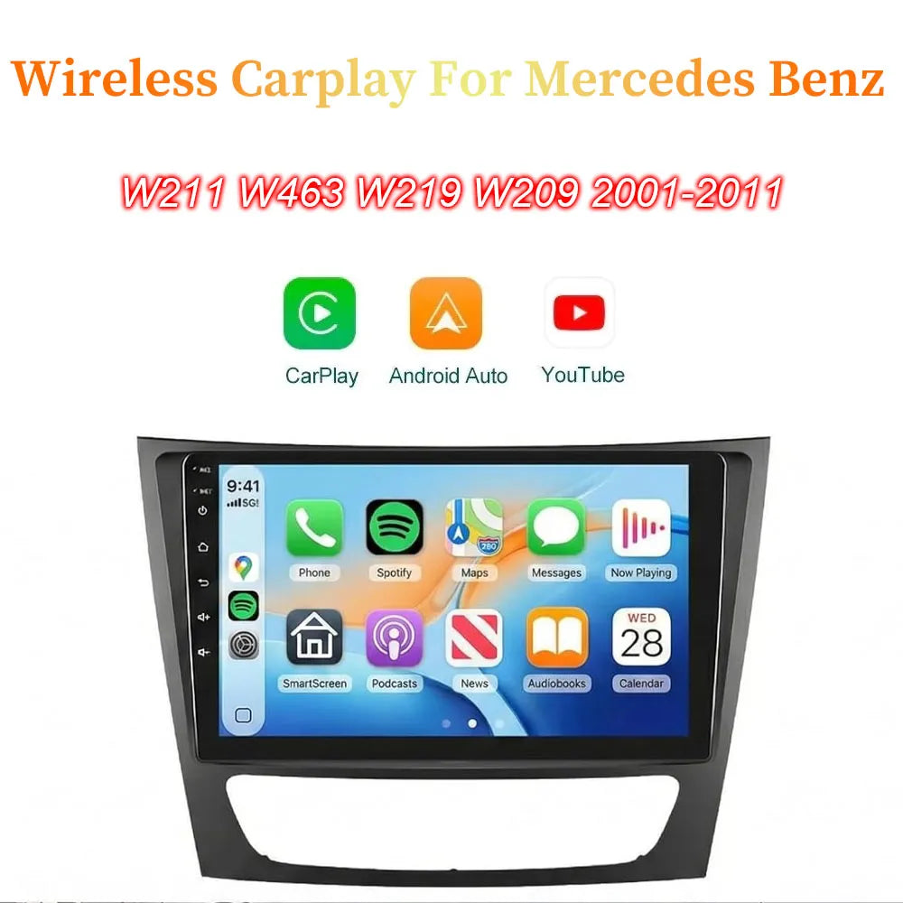 Wireless CarPlay and Android Auto car radio display unit for Mercedes Benz E-Class W211 W463 W219 W209 (2001-2011)
